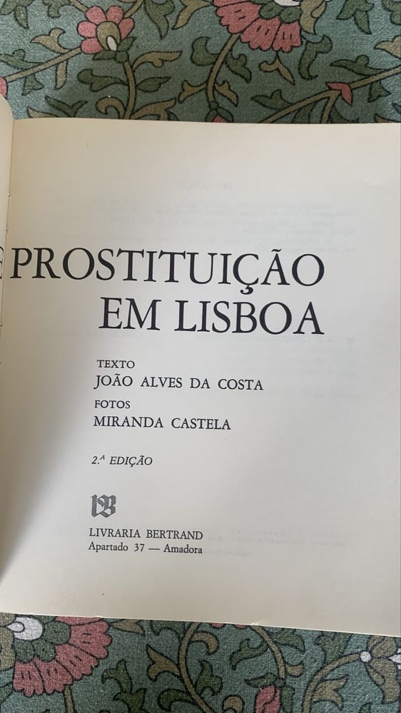 Droga e Prostituição em Lisboa