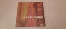 A Fada Oriana - Sophia de Mello Breyner Andresen
