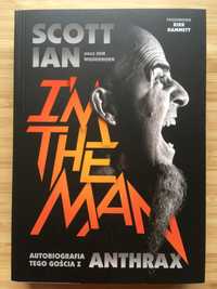 Anthrax "I'm The Man" - Jon Wiederhorn, Scott Ian