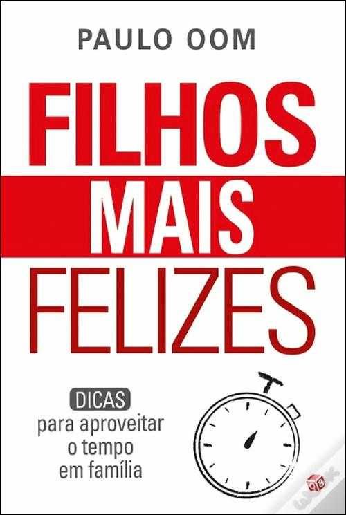 Filhos Mais Felizes de Paulo Oom (Portes grátis)