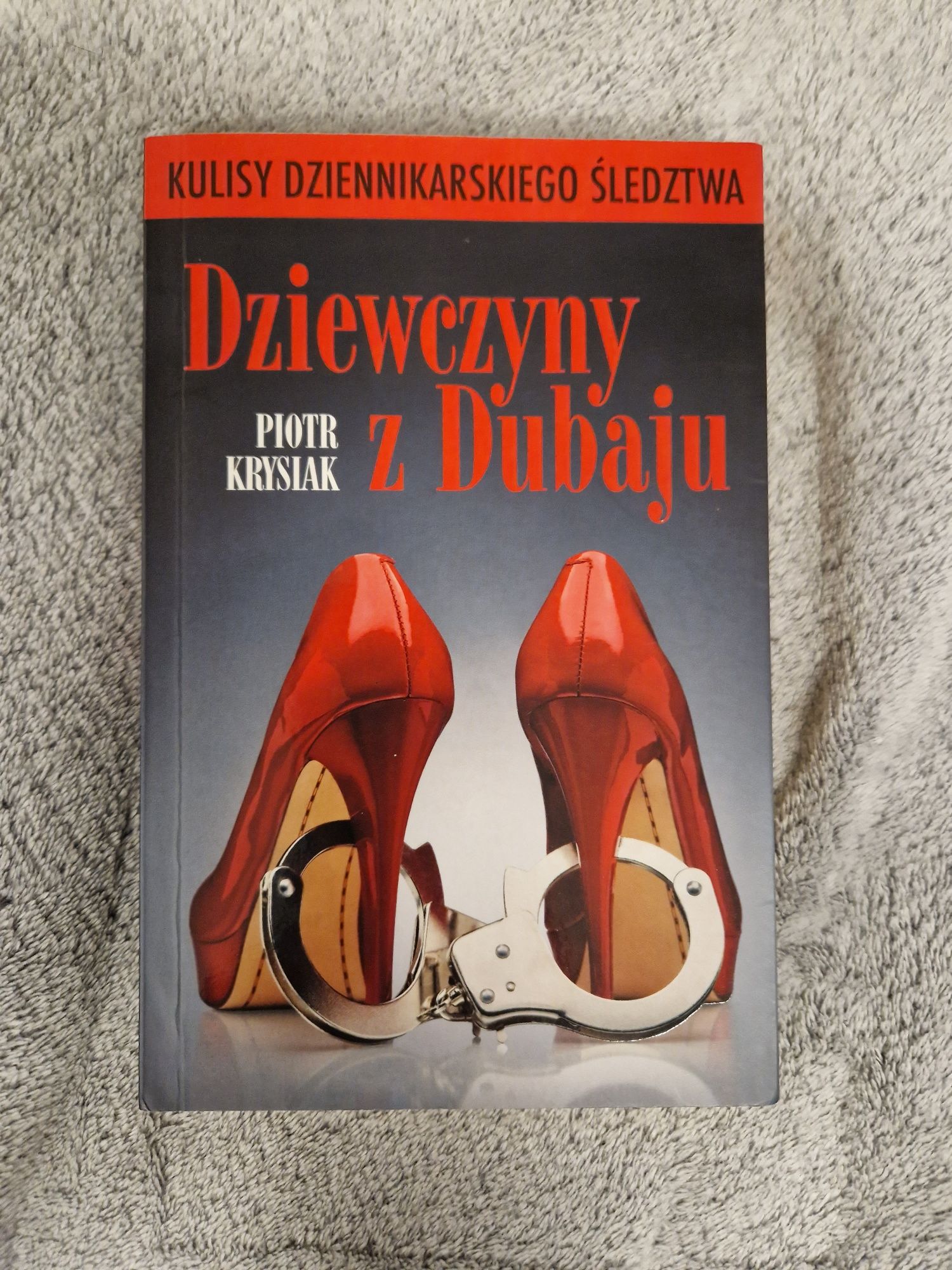 Dziewczyny z Dubaju Piotr Krysiak