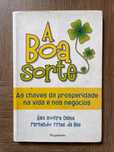 A Boa Sorte - Alex Rovira, Fernando Trías Bes (portes grátis)