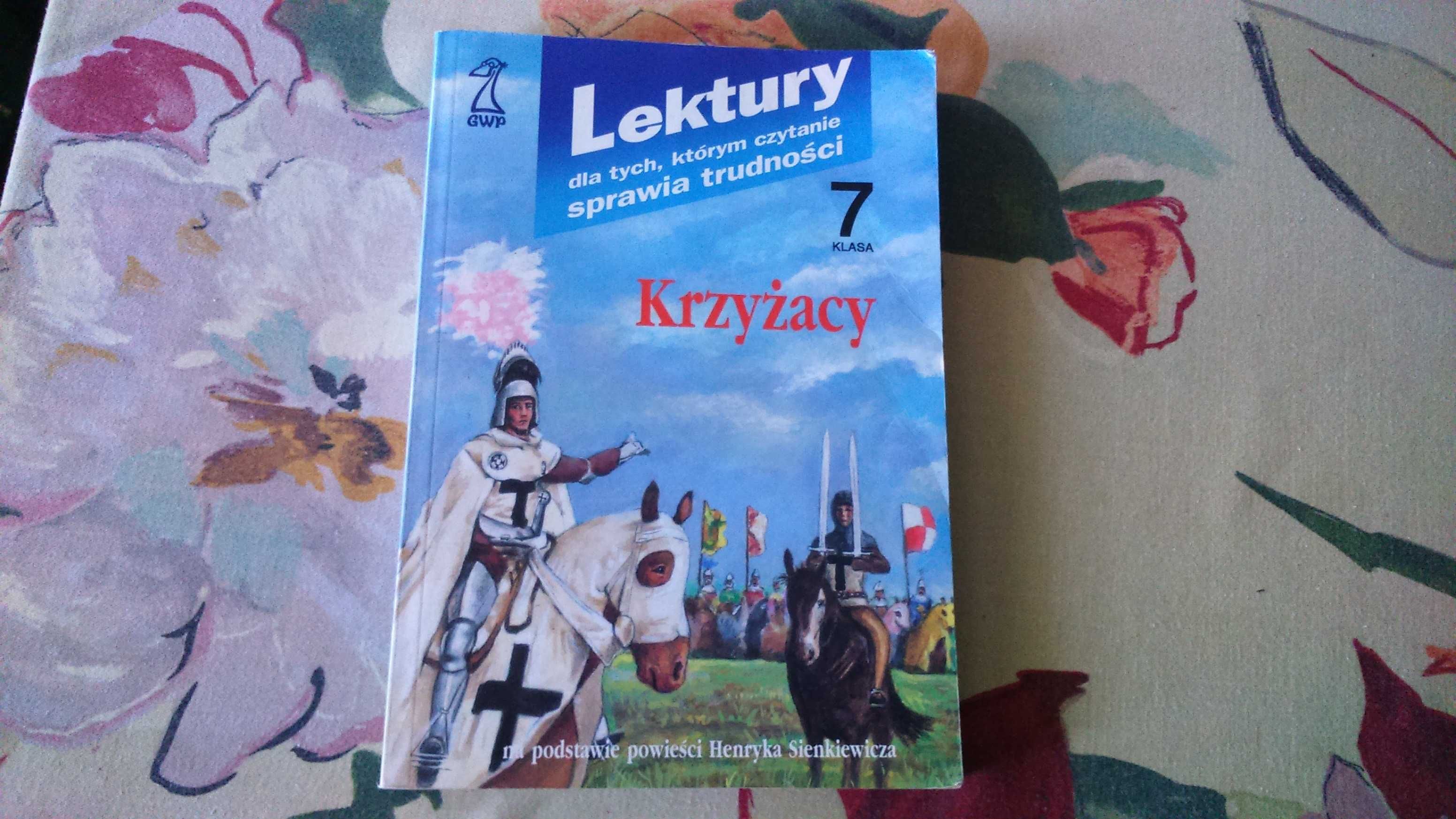"Krzyżacy" Lektury dla tych, którym czytanie sprawia trudności 1998