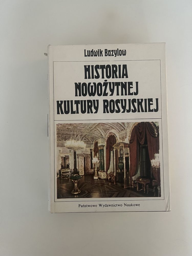 Historia Nowożytnej Kultury Rosyjskiej. Bazylow. PWN
