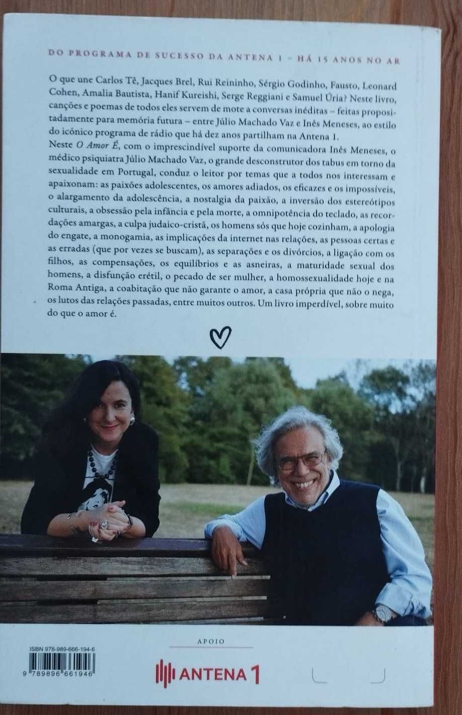 O Amor é - Júlio Machado Vaz e Inês Meneses