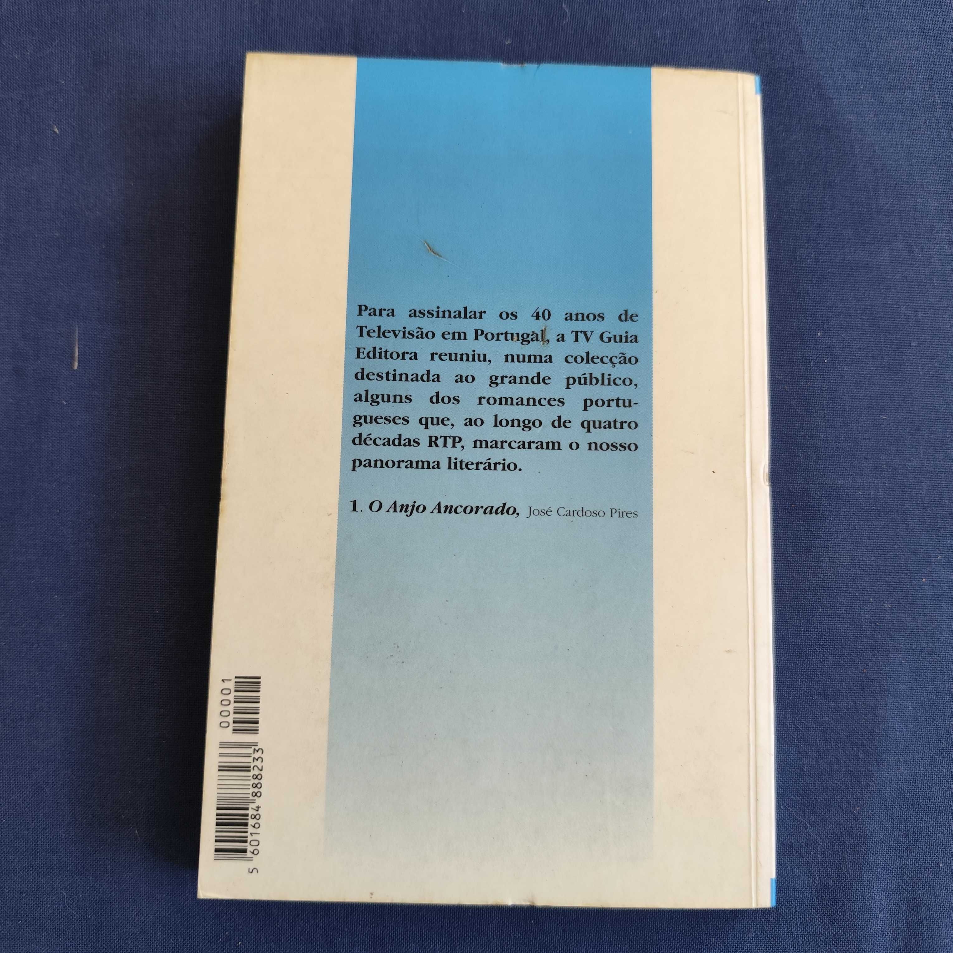 José Cardoso Pires - O Anjo Ancorado