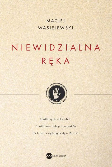 Niewidzialna ręka. Wielka Litera