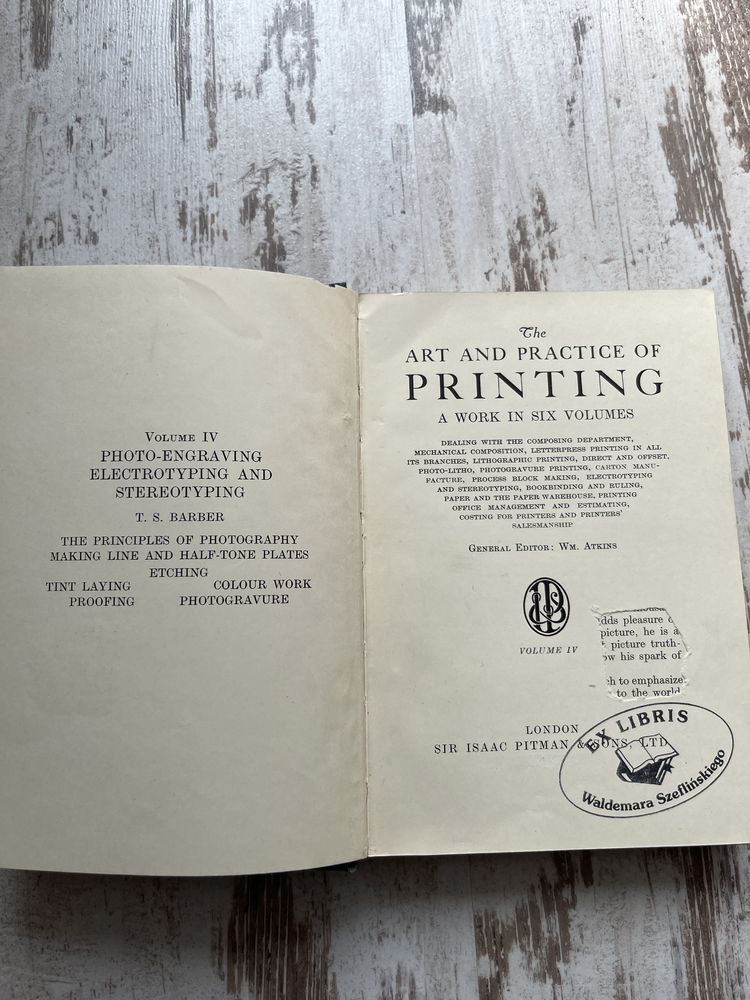 Wm Atkins - The art and practice of printing, vol. IV