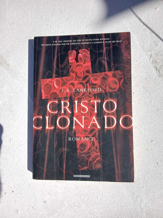 Cristo clonado - J. R. Lankford