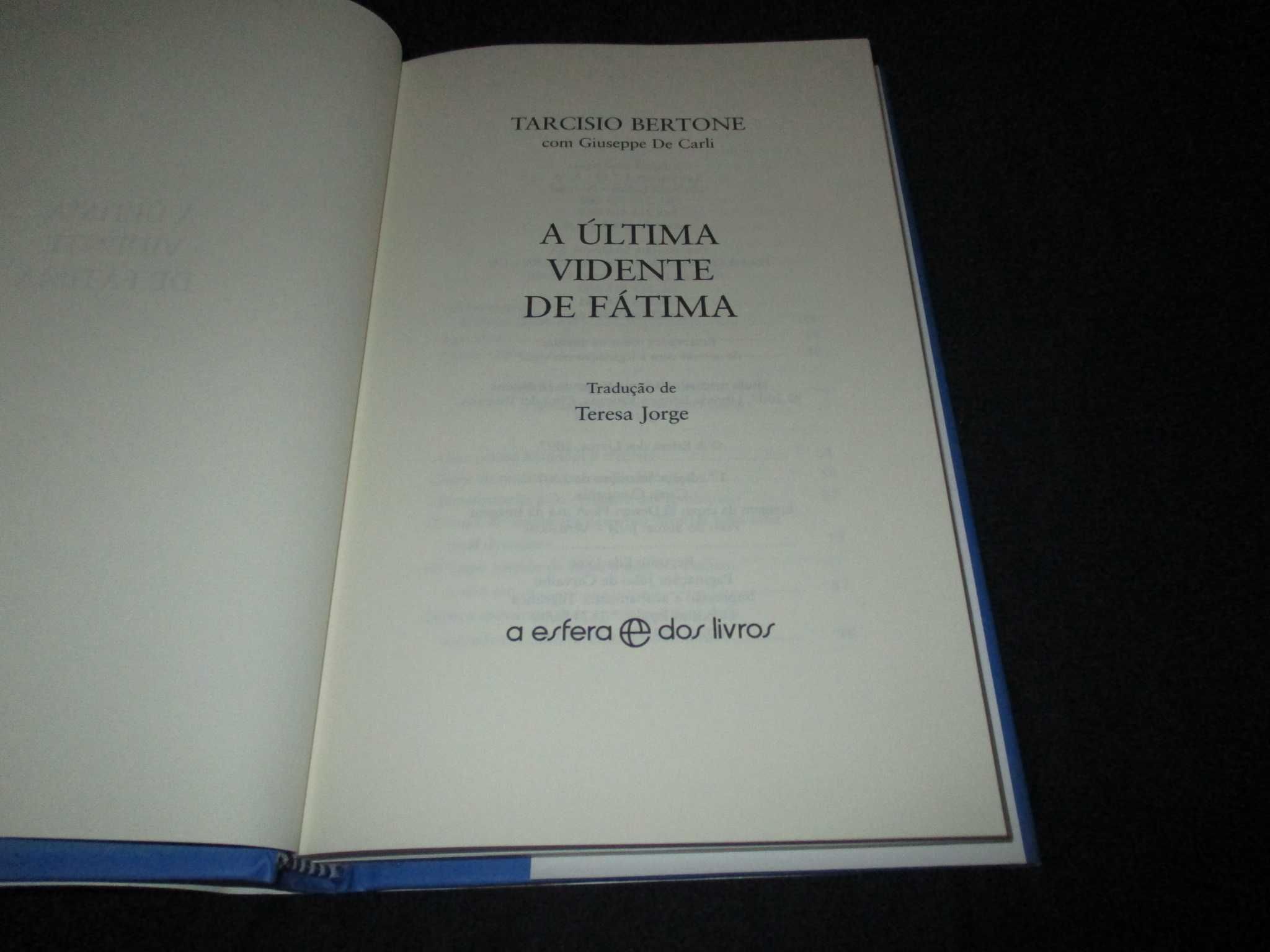Livro A última vidente de Fátima Tarcisio Bertone 1ª edição