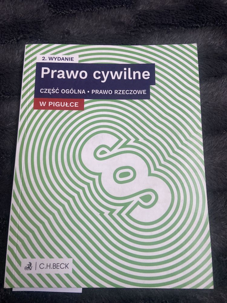 Prawo cywilne, część ogólna i prawo rzeczowe w pigułce, wydanie 2