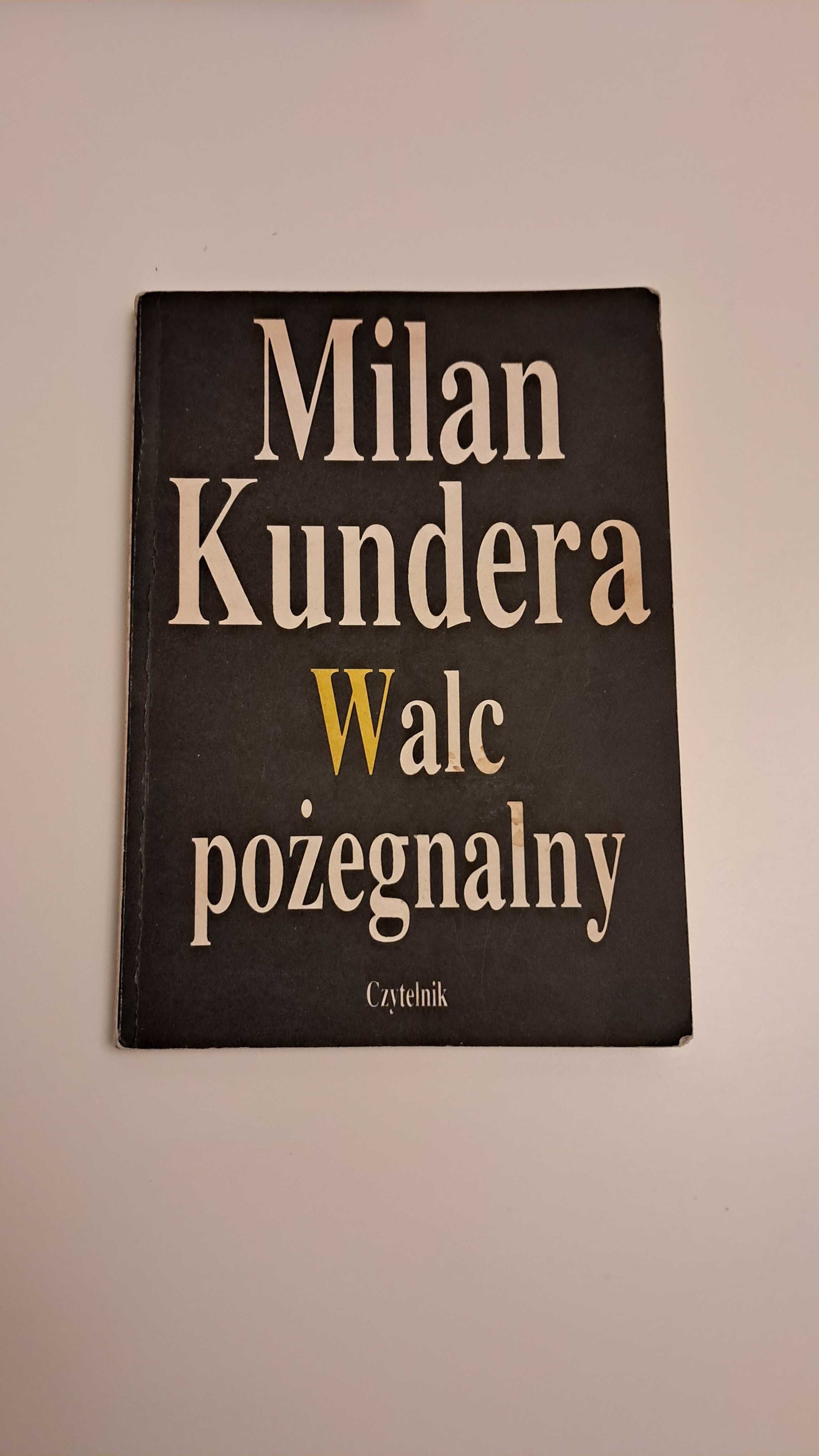Walc pożegnalny aut. Milan Kundera