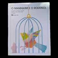 O Manequim e o Rouxinol, de António Torrado e João Machado