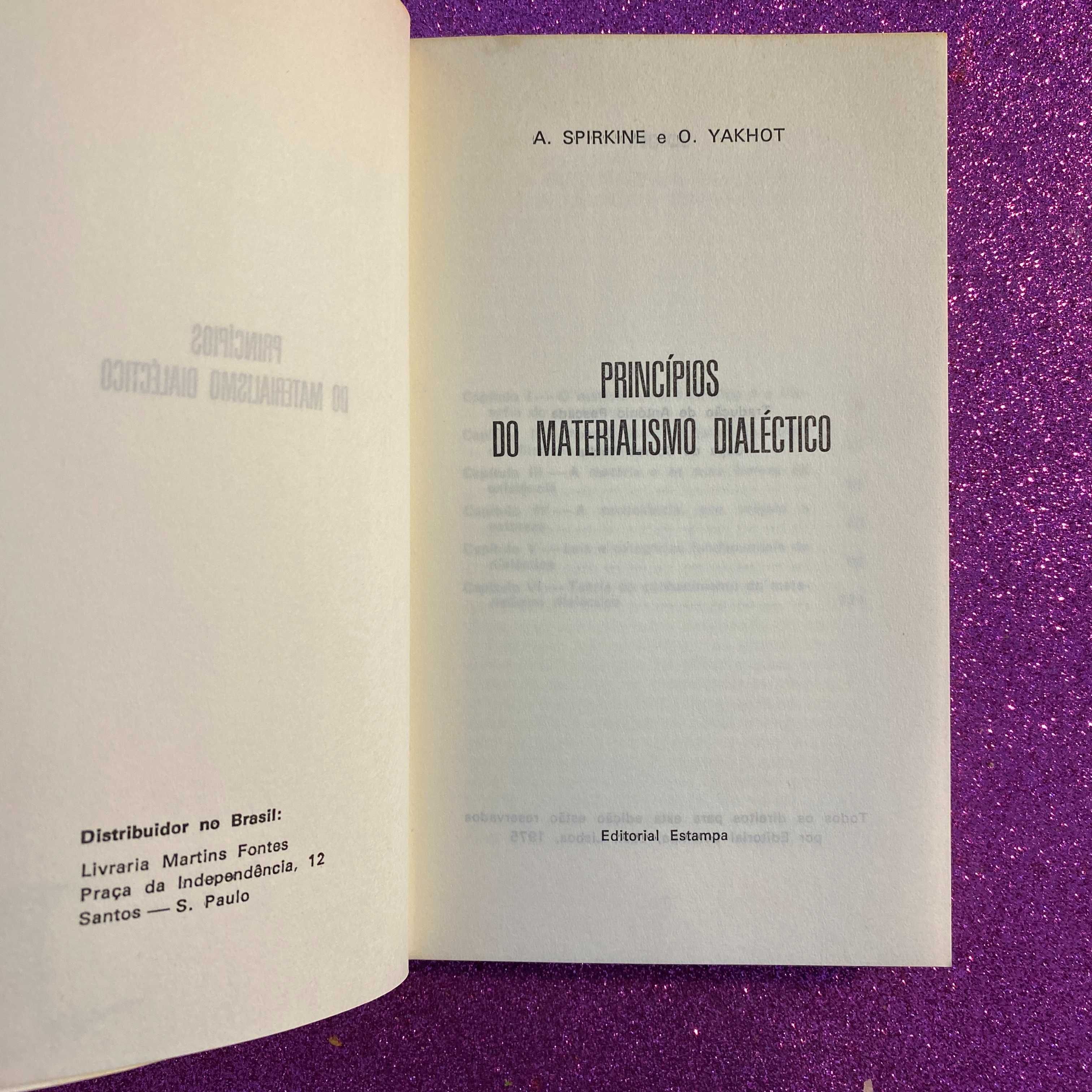 Princípios do materialismo dialéctico Autor: A. Spirkine e O. Yakhot