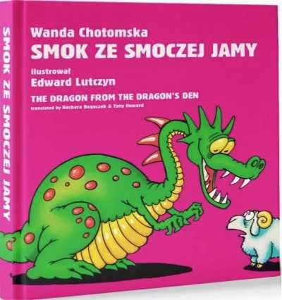 SMOK ZE SMOCZEJ JAMY. The dragon from the dragon's - Wanda Chotomska,