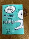 Książka Mamo chcę kupę Jamie Glowacki