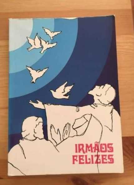 Livro Irmãos Felizes