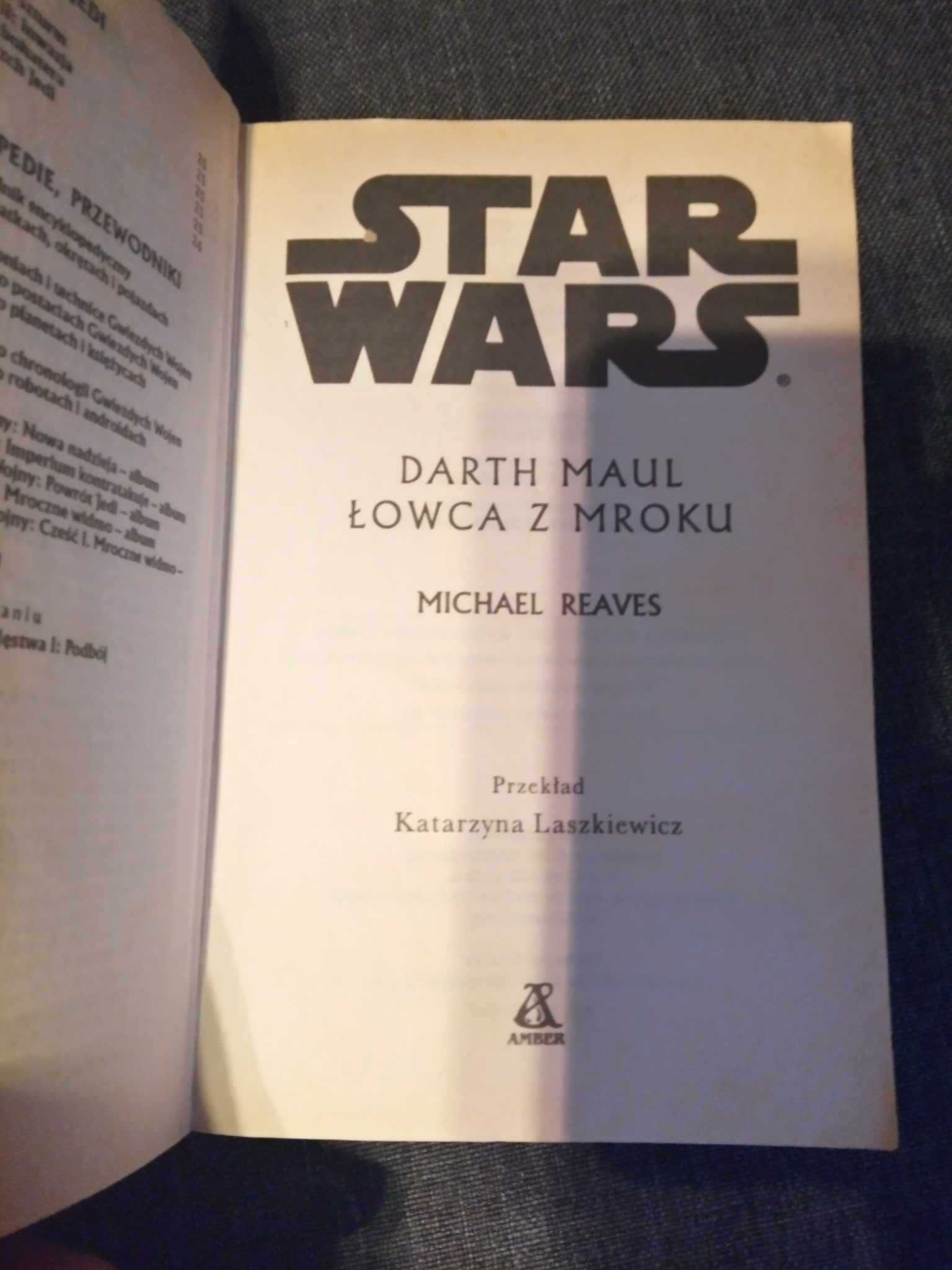 STAR WARS Darth Maul Łowca z mroku Michael Reaves