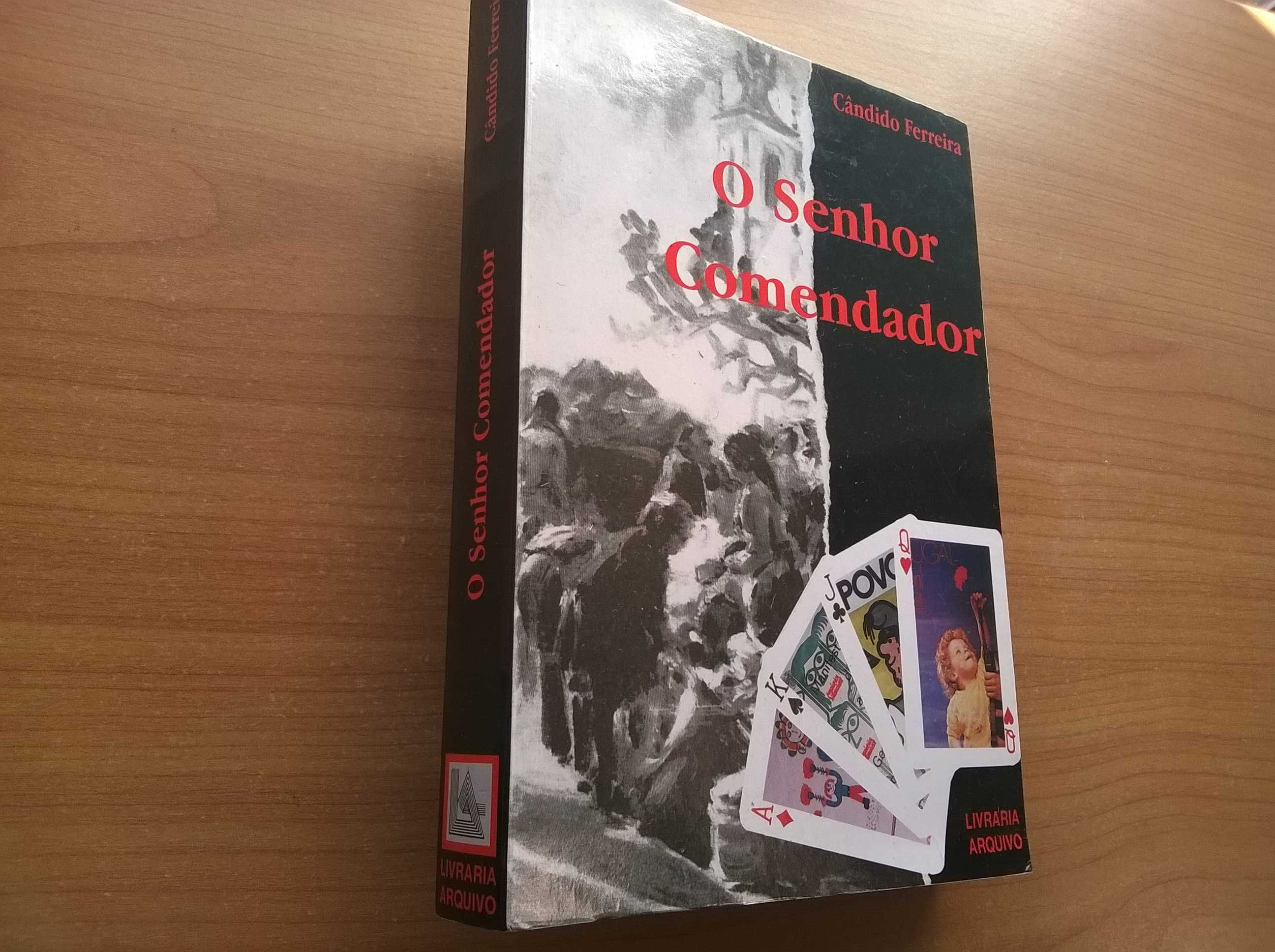 O Senhor Comendador - Cândido Ferreira