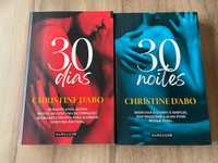 2 livros Christine D'avo - 30 Dias / 30 Noites