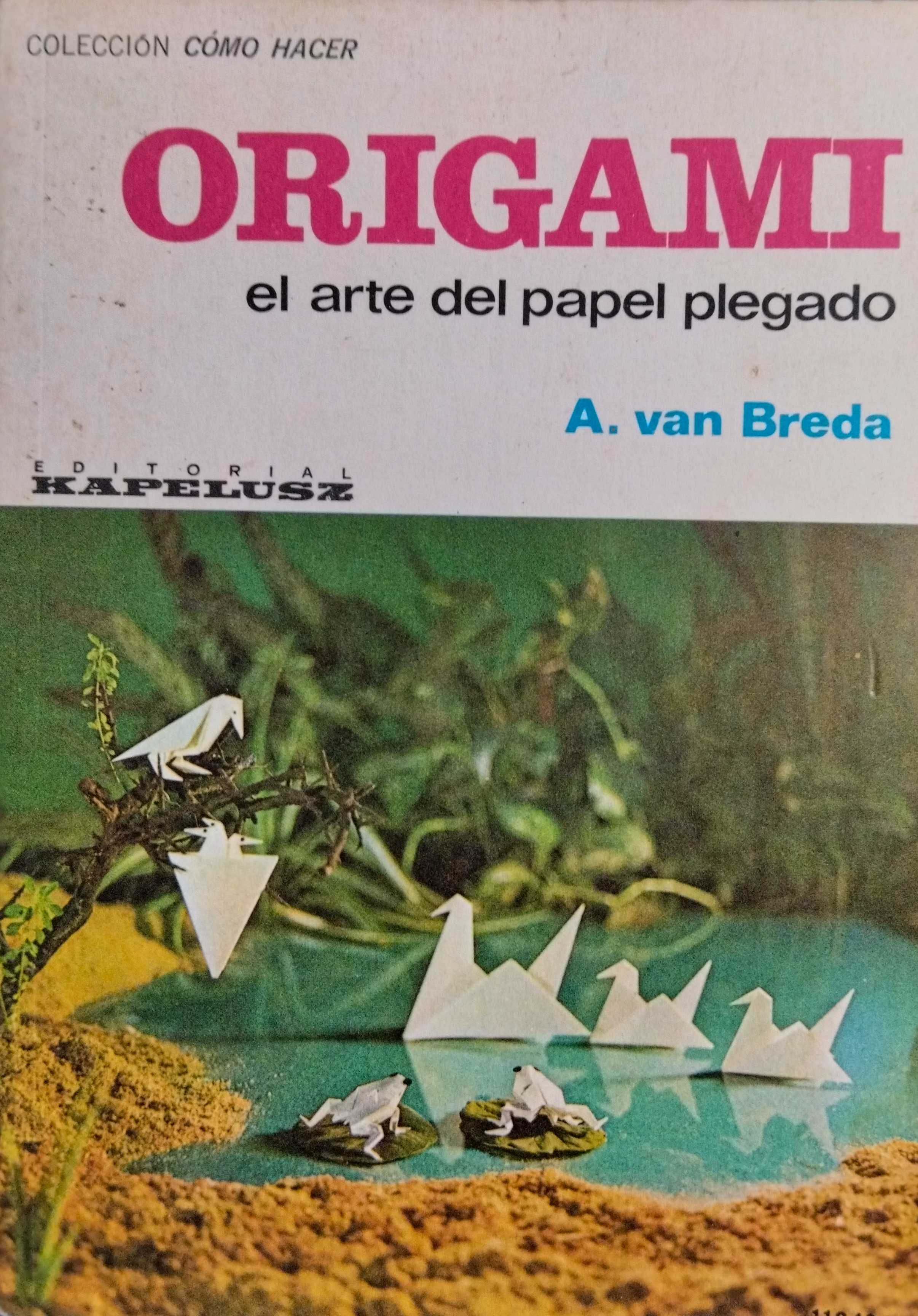 Livro Origami, el arte del papel plegado