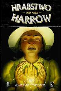 Hrabstwo Harrow T.6 Inna Magia - Cullen Bunn