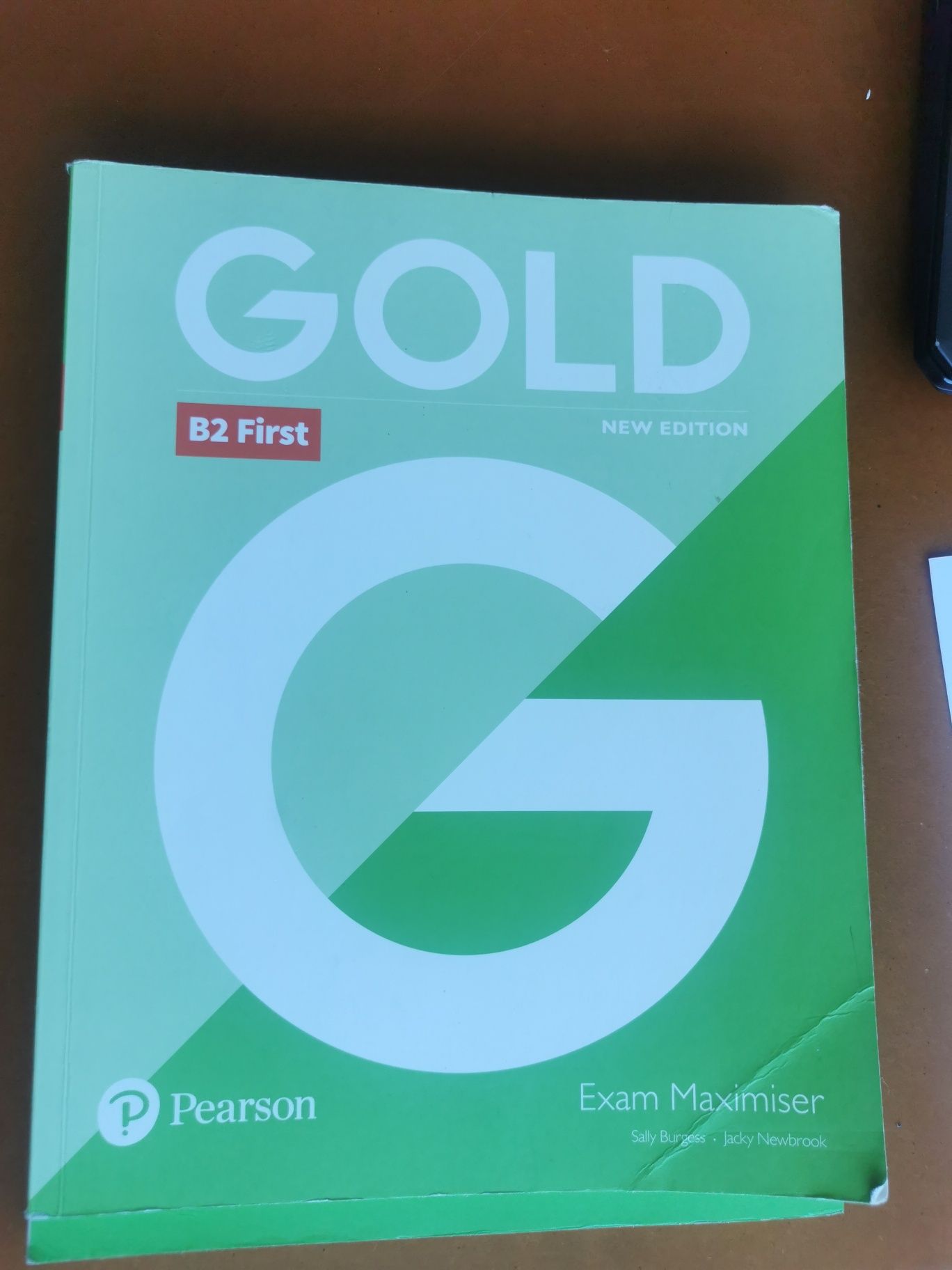 B2 First Gold New Edition: CourseBook/Exam Maximiser