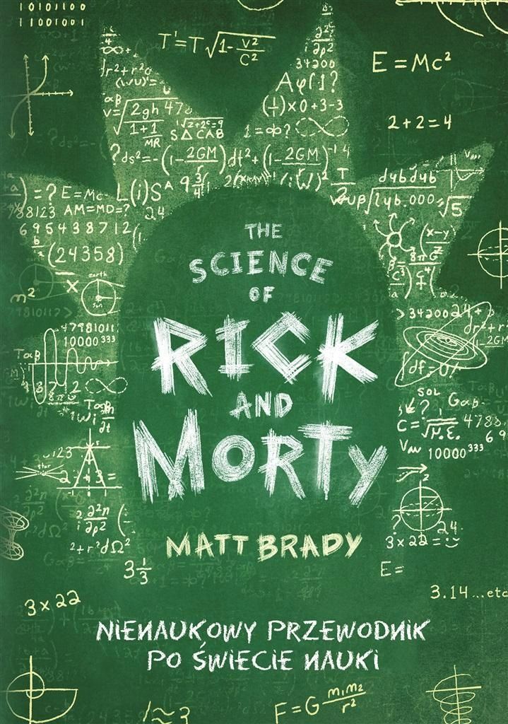 The Science Of Rick And Morty. Nienaukowy.