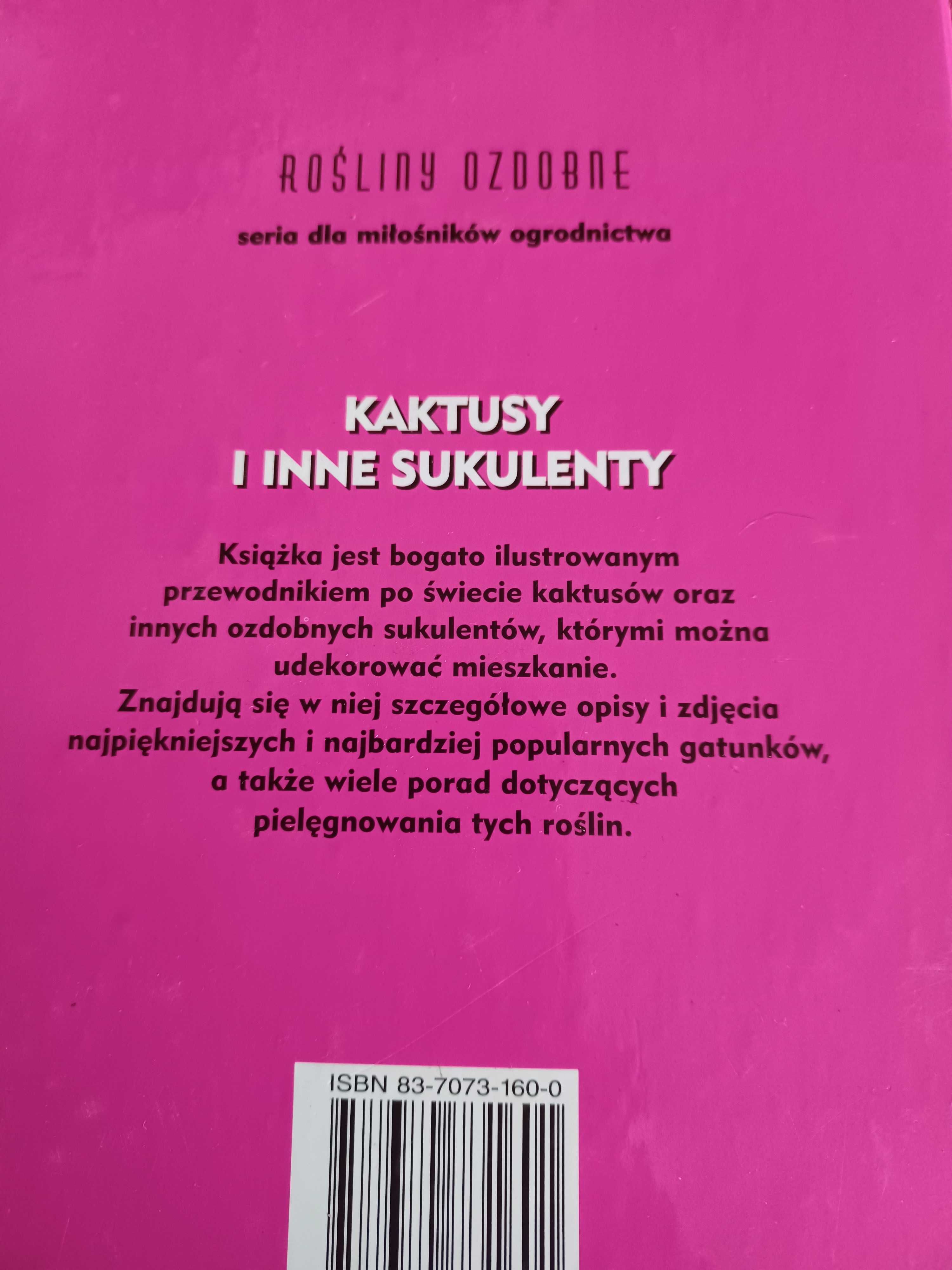 Poradnik ogrodniczy rośliny ozdobne Kaktusy i inne sukulenty E. MANKE