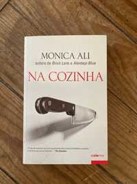 Livro Na Cozinha - Monica Ali