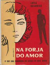 Na forja do amor – O que uma namorada do século XX deve saber