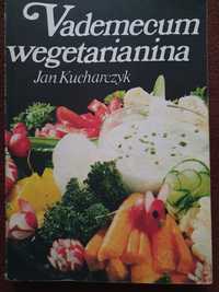 J. Kucharczyk: Vademecum wegetarianina.