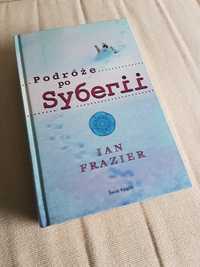 Ian Frazier - Podróże po Syberii