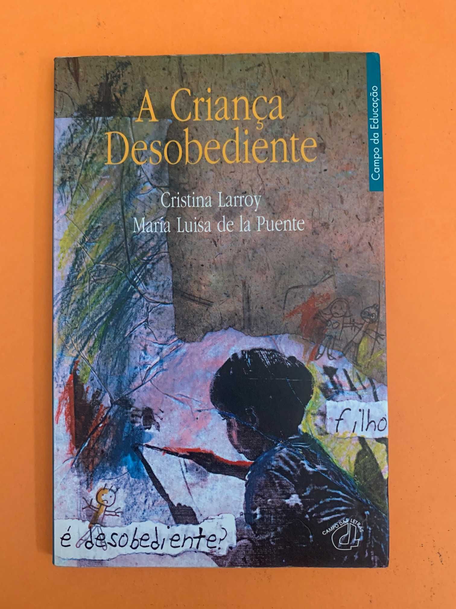 A Criança Desobediente