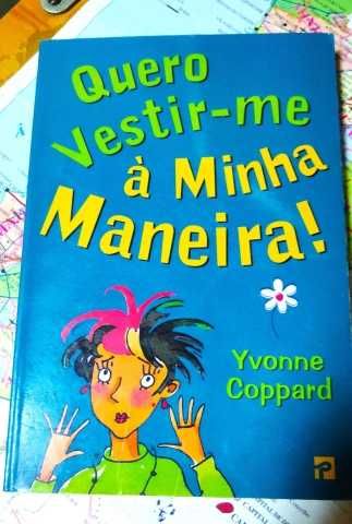 Livro: Quero Vestir-me à Minha Maneira!