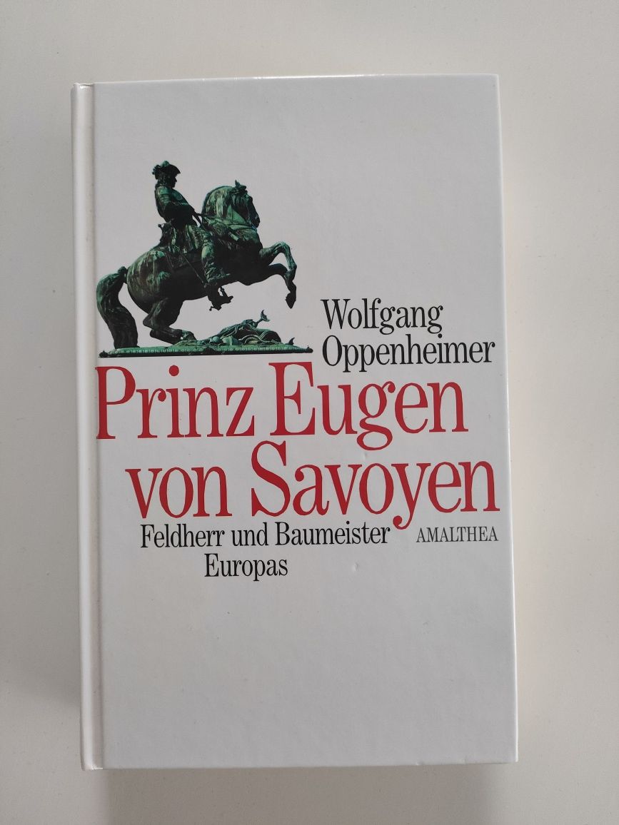 Prinz Eugen von Savoyen - Wolfgang Oppenheimer - książka po niemiecku