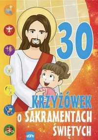 30 krzyżówek o Sakramentach Świętych - Michał Wilk, Mariusz Dziedzini