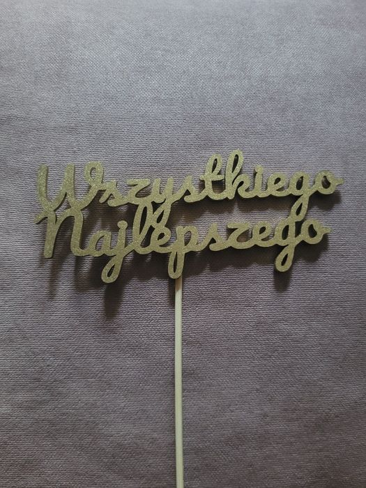 Topper Wszystkiego Najlepszego lub dowolny napis