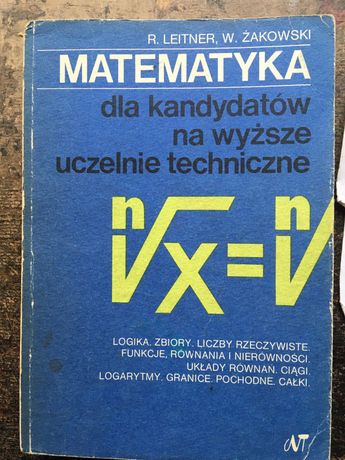 Książka matematyka dla kandydatów na wyższe uczelnie techniczne
