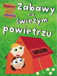 Łamigłówki. Zabawy na świeżym powietrzu - praca zbiorowa