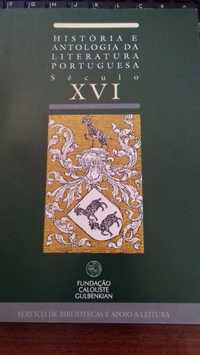 História e Antologia da Literatura Portuguesa - Séc. XVI
