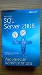 Microsoft SQL Server 2008 Vademecum Administratora - William R. Stanek