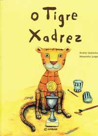 7889

O Tigre Xadrez
de Andrej Usatschow