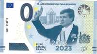 Banknot okolicznościowy 0 EURO - 10 lecie Króla Wilhelm Aleksander
