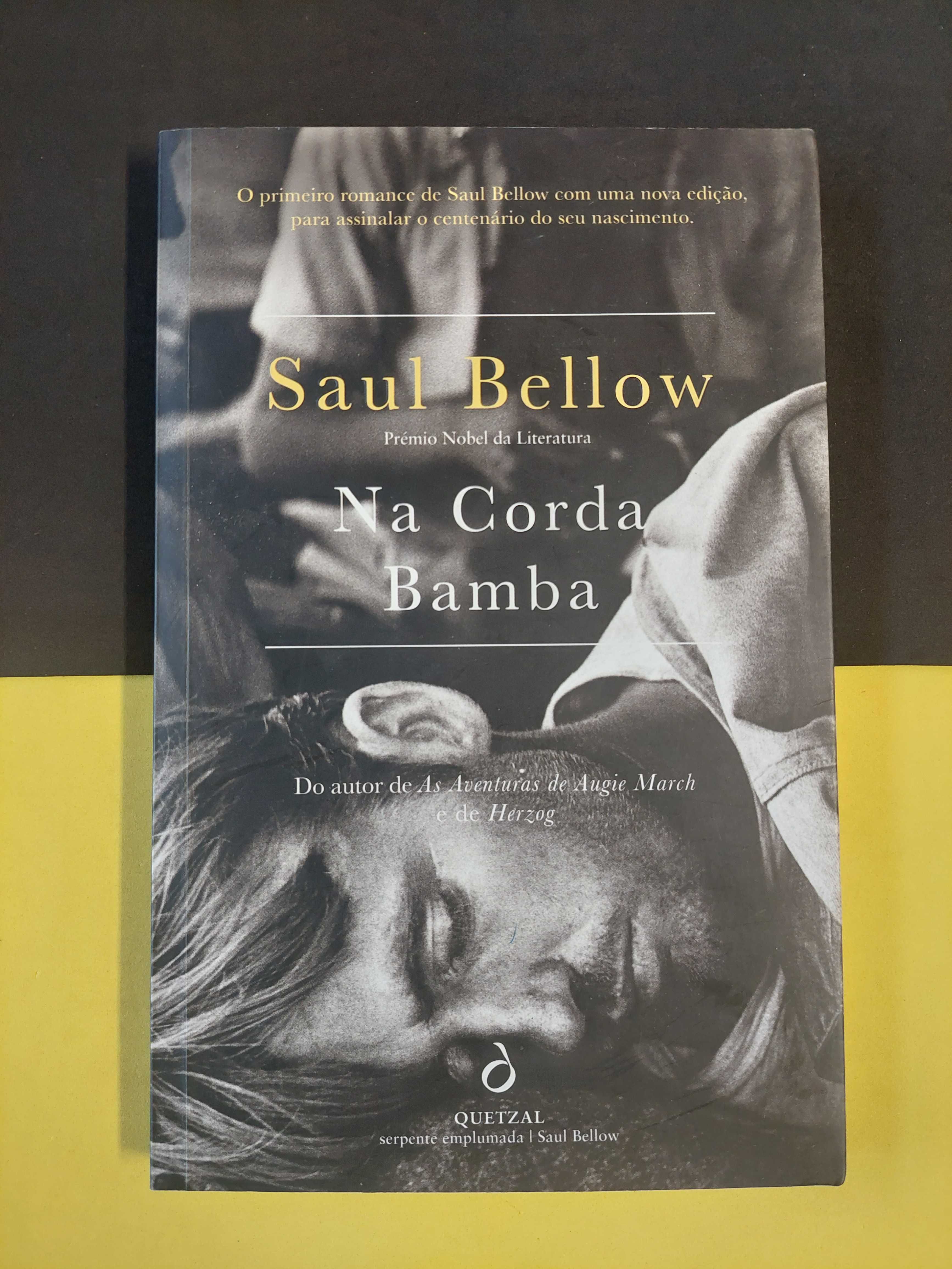 Saul Bellow - Na corda bamba