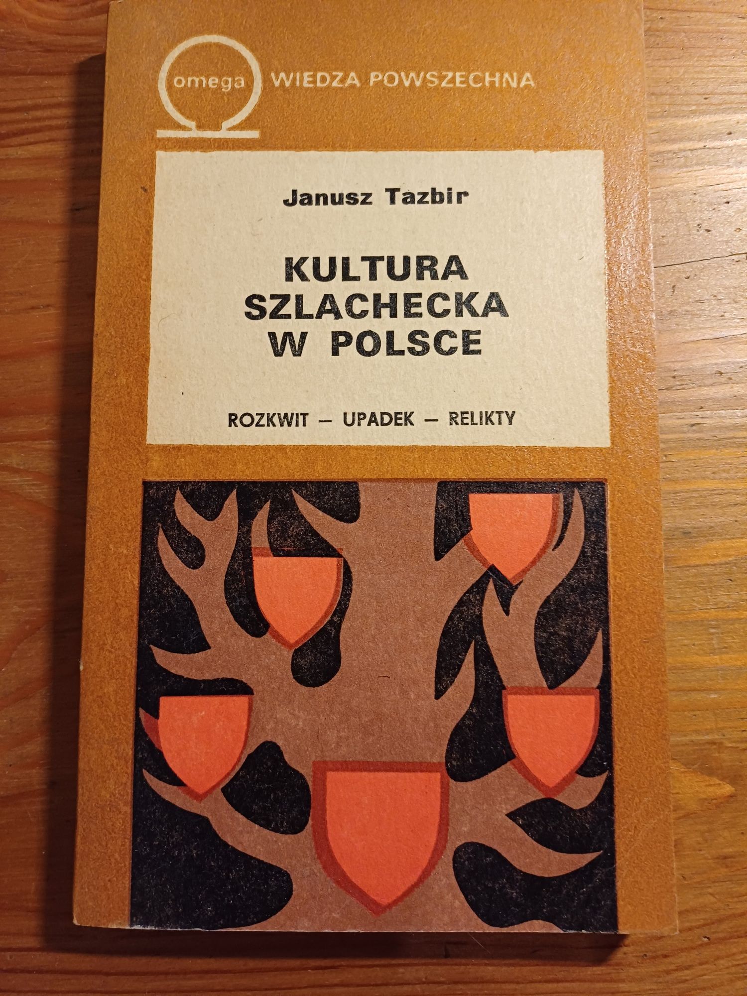 Janusz Tazbir Kultura szlachecka w Polsce 1978