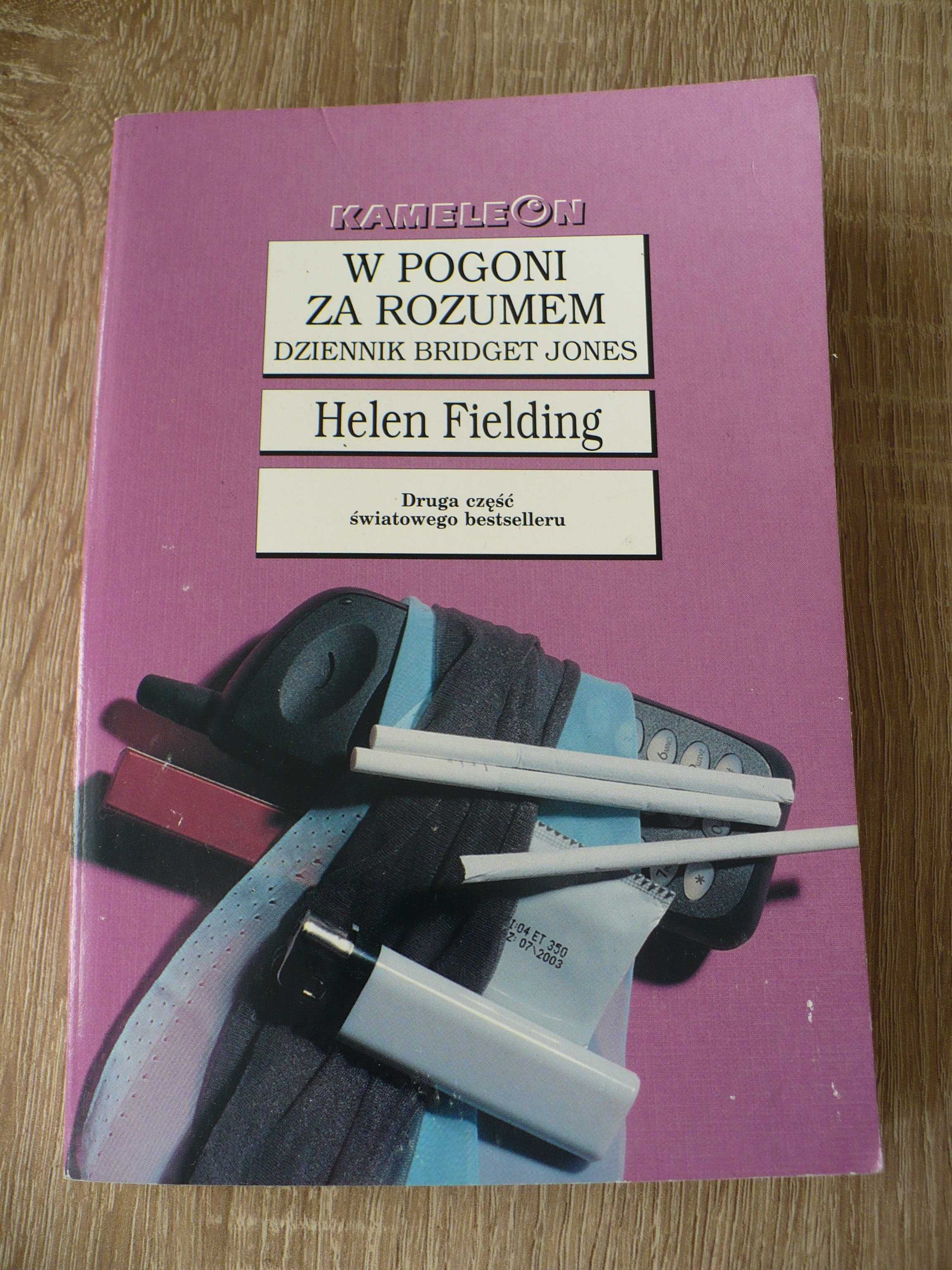 Helen Fielding - W pogoni za rozumem Dziennik Bridget Jones