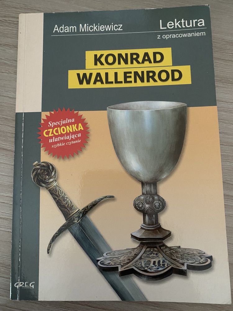 ,,Konrad Wallenrod”-Adam Mickiewicz