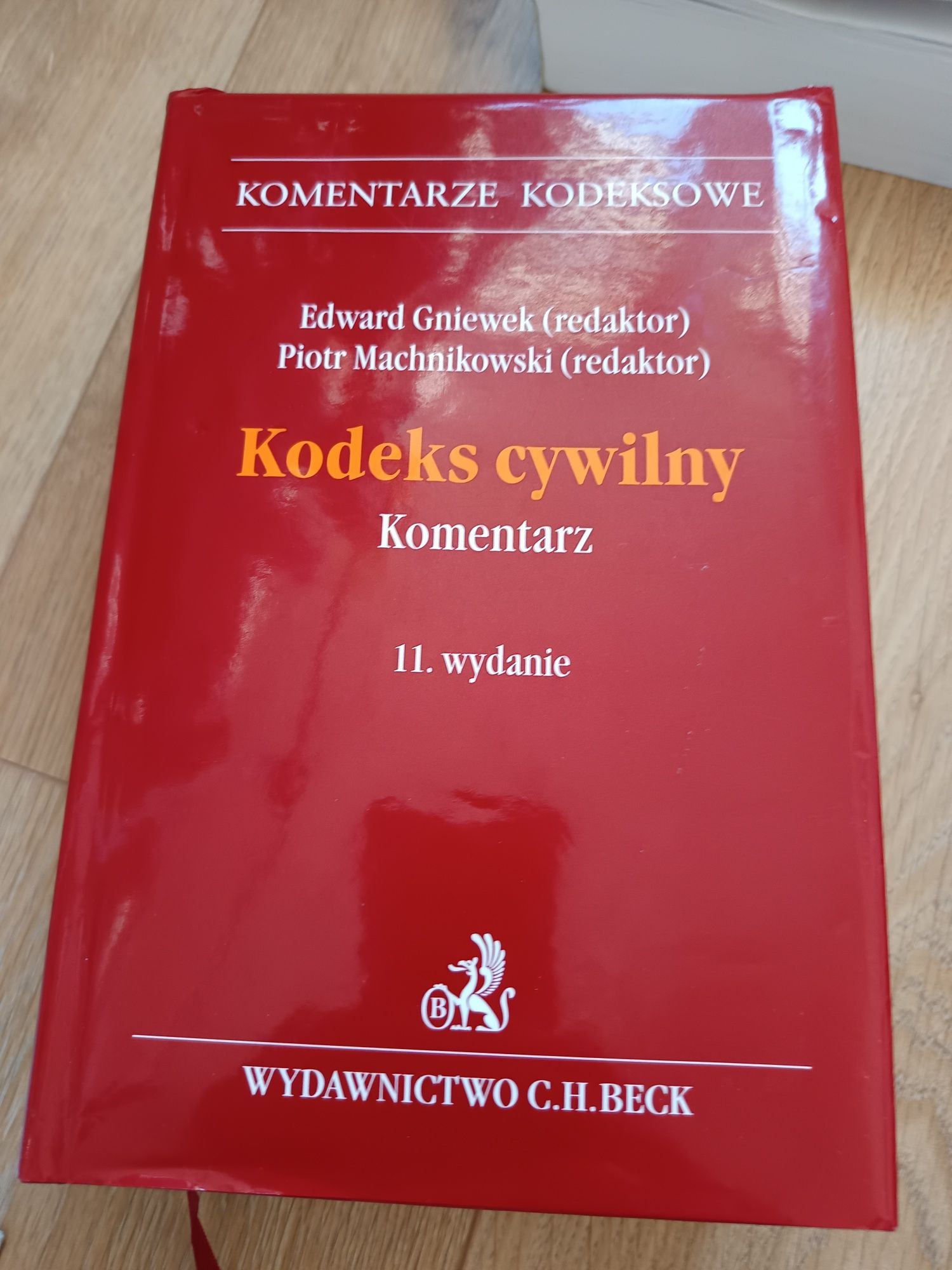 Komentarz kodeks cywilny. E. Gniewek 11 wydanie