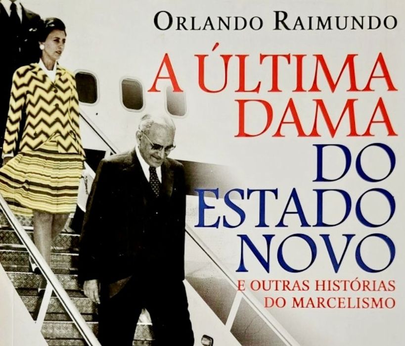 Última Dama do Estado Novo